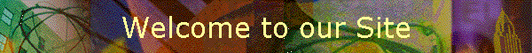 Welcome to our Site