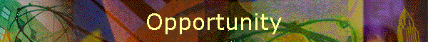 Opportunity