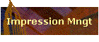 Impression Mngt