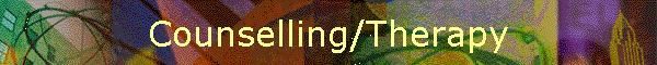 Counselling/Therapy